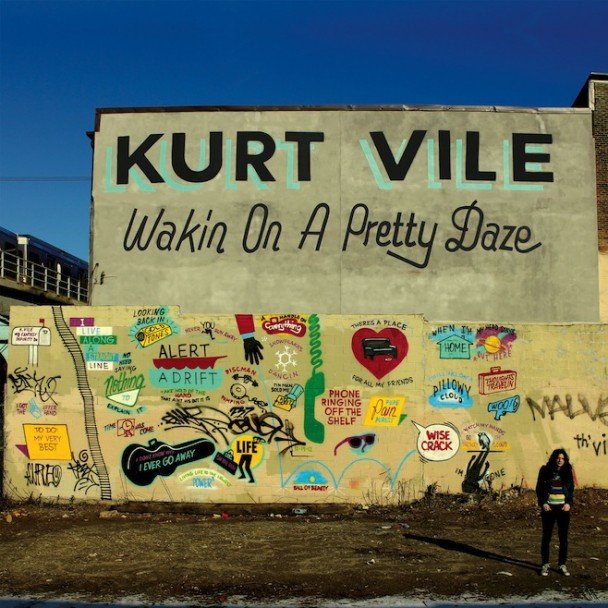 Kurt Vile erodes the fuck out of some present participles on new LP, Wakin on a Pretty Daze, because he's just that chill!