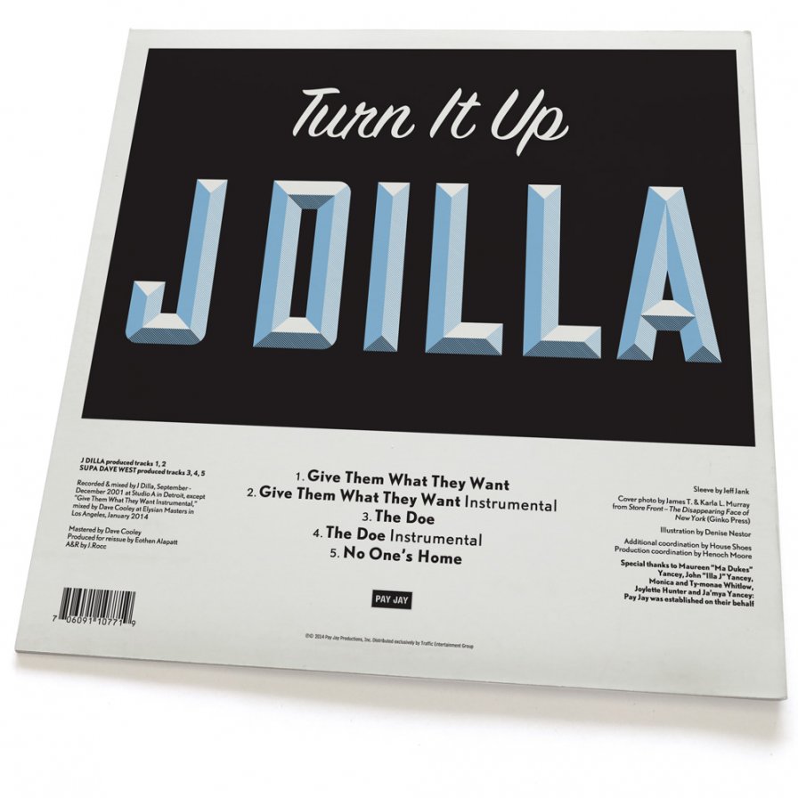 New J Dilla 12-inch Give Em What They Want to see release, presumably to curb public hysteria