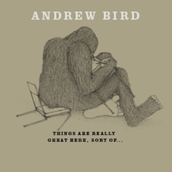 Andrew Bird announces summer tour and new album of cover songs (so he can have something to tour on!)