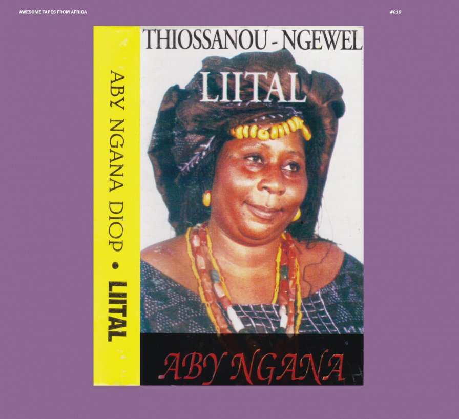 Awesome Tapes From Africa to release Senegalese album Liital by Aby Ngana Diop