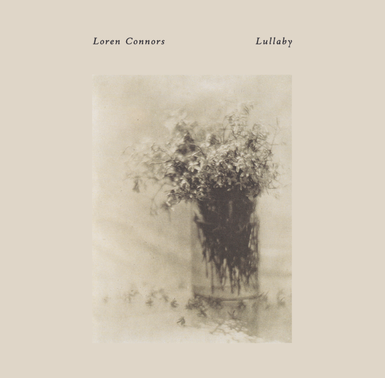 Loren Connors's rare 2001 album Lullaby being re-released on Sean McCann's Recital imprint