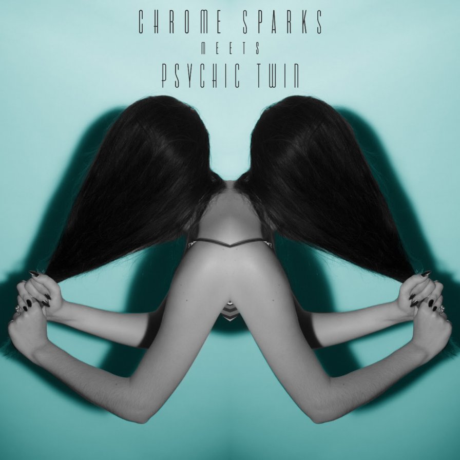Psychic Twin & Chrome Sparks collaborate on new mixtape