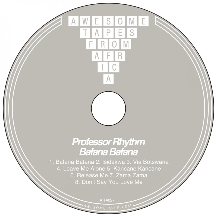 Awesome Tapes from Africa to reissue Professor Rhythm’s 1995 kwaito album Bafana Bafana, but I don’t think he’s holding office hours anymore